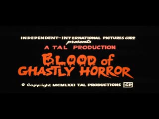 blood of ghastly horror (1967) dir. al adamson