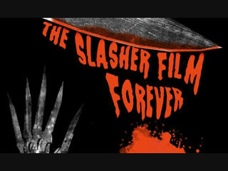 meat grinder: slashers forever / slice and dice: the slasher film forever (2012)