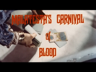 malatesta's carnival of blood (1973) dir. christopher speeth