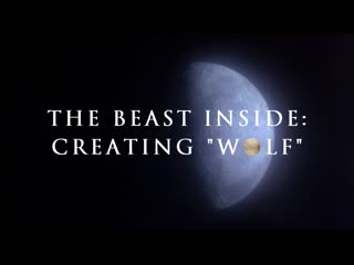 the beast inside: creating wolf (2017) dir. robert fischer